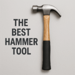 The Best Hammer Tool